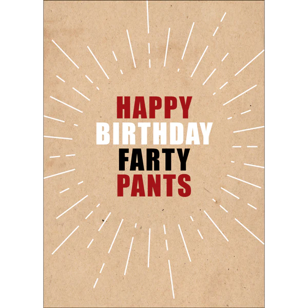 Defamations - Happy birthday farty pants