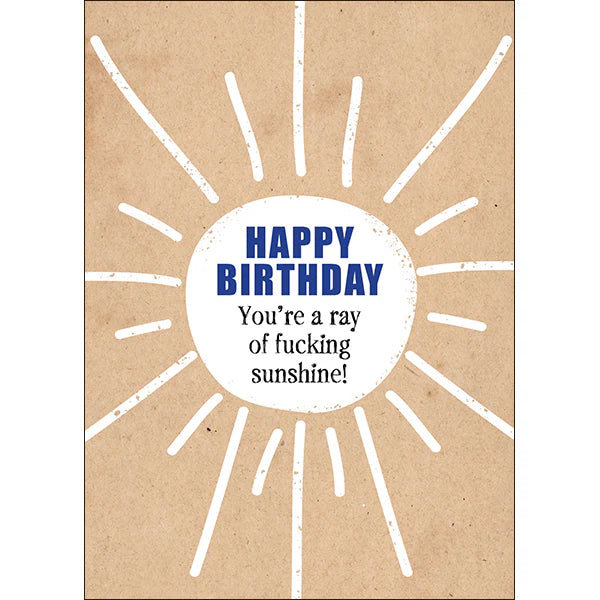 Defamations - Ray of sunshine rude birthday card